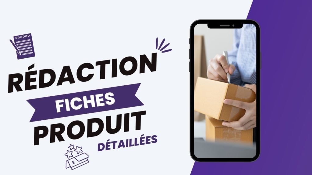 Rédaction de Fiches Produits