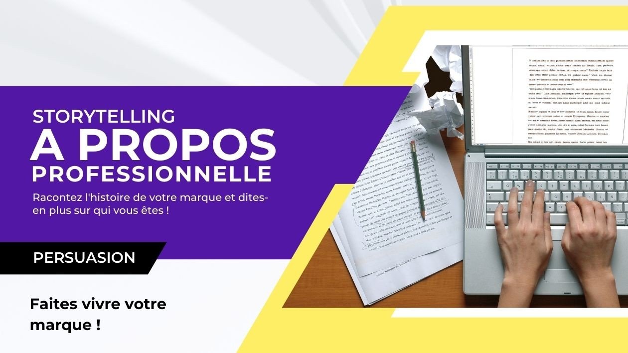 Rédaction de Storytelling et pages «A propos»