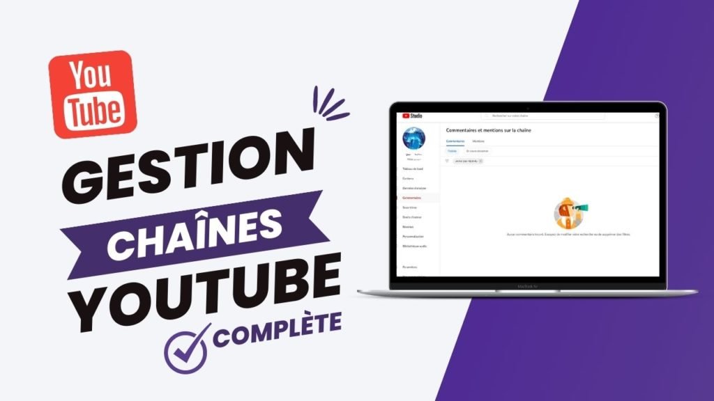 Gestion de Chaine YouTube
